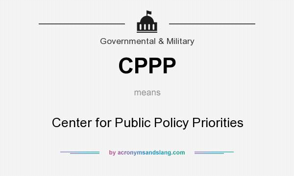 What does CPPP mean? It stands for Center for Public Policy Priorities