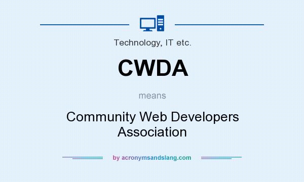 What does CWDA mean? It stands for Community Web Developers Association