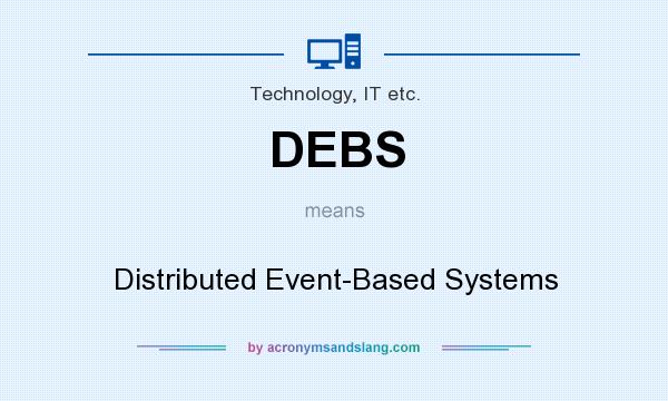 What does DEBS mean? It stands for Distributed Event-Based Systems