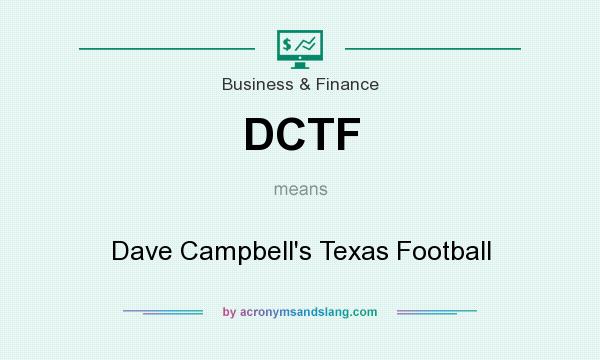 What does DCTF mean? It stands for Dave Campbell`s Texas Football