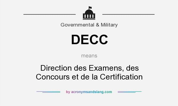 What does DECC mean? It stands for Direction des Examens, des Concours et de la Certification