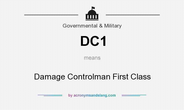 What does DC1 mean? It stands for Damage Controlman First Class