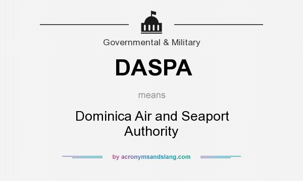 What does DASPA mean? It stands for Dominica Air and Seaport Authority