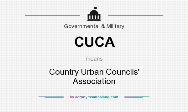 What does CUCA mean? It stands for Country Urban Councils` Association