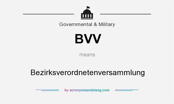 What does BVV mean? It stands for Bezirksverordnetenversammlung