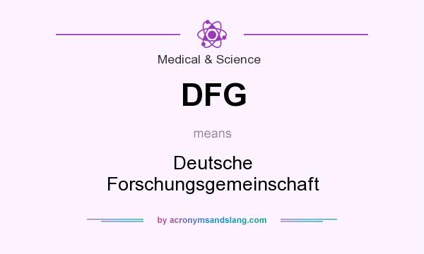 What does DFG mean? It stands for Deutsche Forschungsgemeinschaft