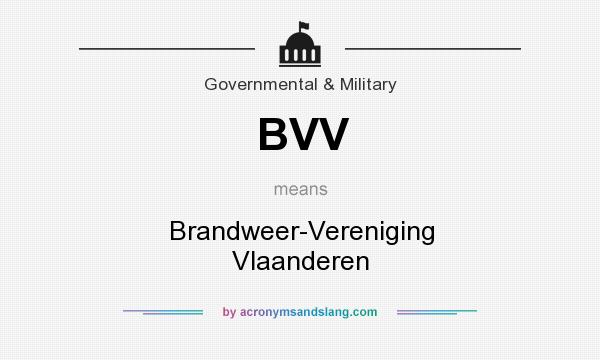 What does BVV mean? It stands for Brandweer-Vereniging Vlaanderen