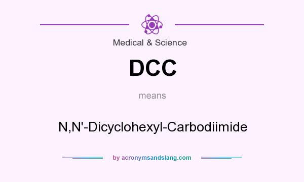 What does DCC mean? It stands for N,N`-Dicyclohexyl-Carbodiimide