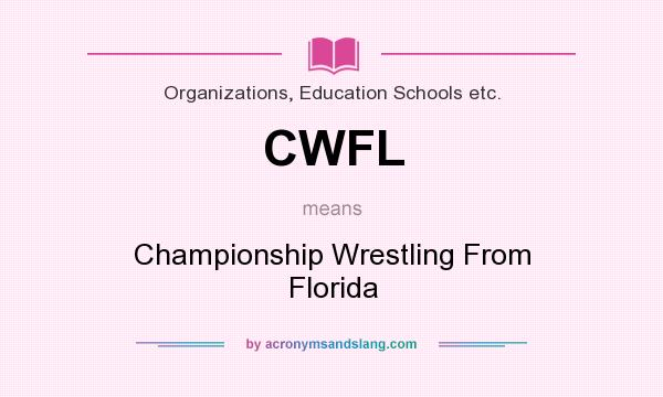 What does CWFL mean? It stands for Championship Wrestling From Florida
