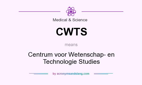What does CWTS mean? It stands for Centrum voor Wetenschap- en Technologie Studies