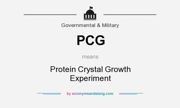 What does PCG mean? It stands for Protein Crystal Growth Experiment
