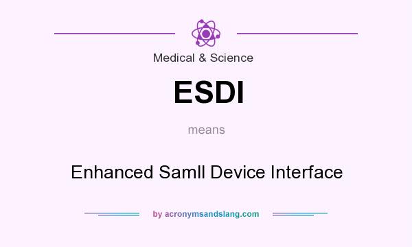 What does ESDI mean? It stands for Enhanced Samll Device Interface
