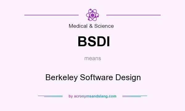 What does BSDI mean? It stands for Berkeley Software Design