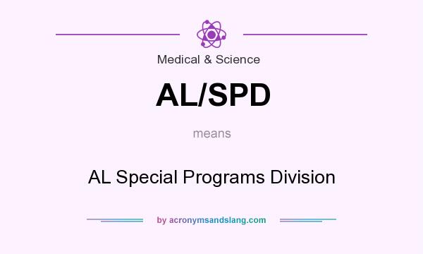 What does AL/SPD mean? It stands for AL Special Programs Division