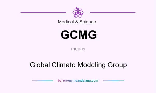 What does GCMG mean? It stands for Global Climate Modeling Group