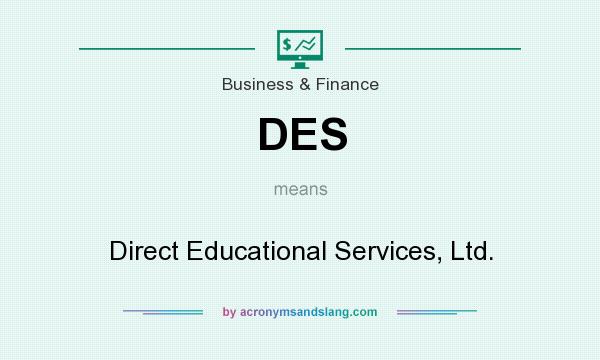 What does DES mean? It stands for Direct Educational Services, Ltd.