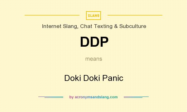 What does DDP mean? It stands for Doki Doki Panic
