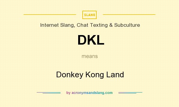 What does DKL mean? It stands for Donkey Kong Land