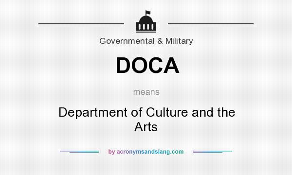 What does DOCA mean? It stands for Department of Culture and the Arts