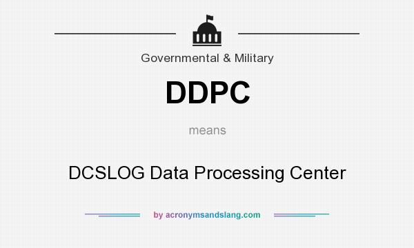 What does DDPC mean? It stands for DCSLOG Data Processing Center