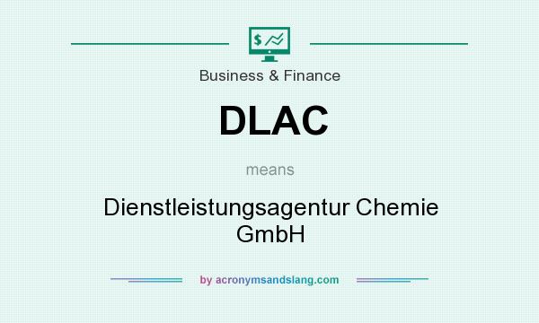 What does DLAC mean? It stands for Dienstleistungsagentur Chemie GmbH