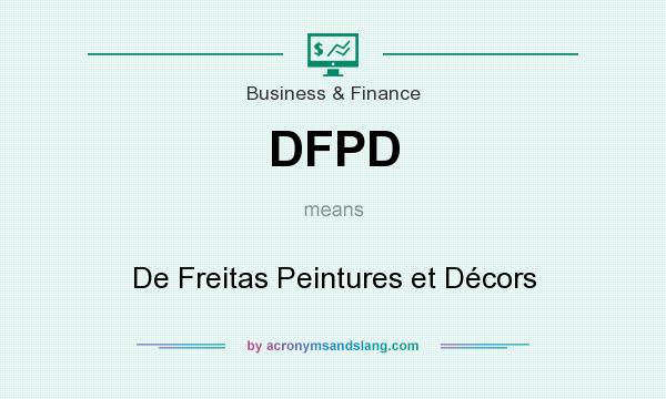What does DFPD mean? It stands for De Freitas Peintures et Décors