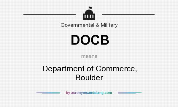 What does DOCB mean? It stands for Department of Commerce, Boulder