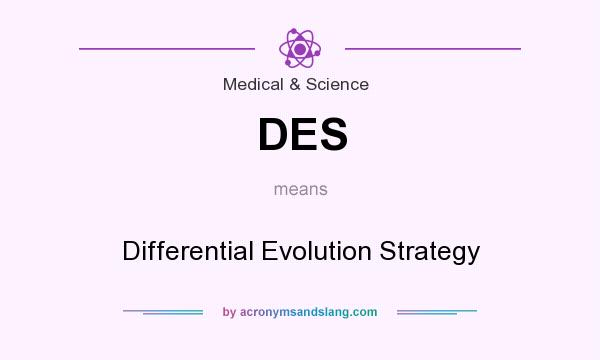 What does DES mean? It stands for Differential Evolution Strategy