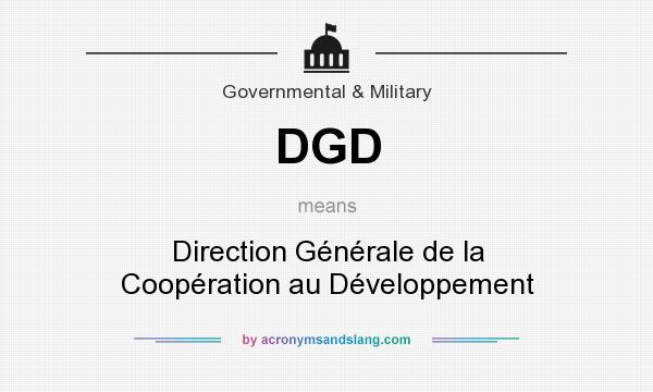 What does DGD mean? It stands for Direction Générale de la Coopération au Développement