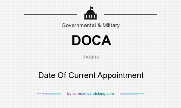 What does DOCA mean? It stands for Date Of Current Appointment