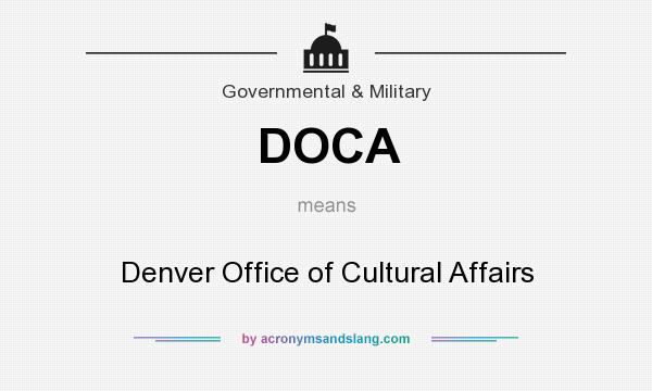 What does DOCA mean? It stands for Denver Office of Cultural Affairs