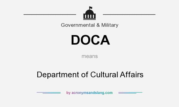 What does DOCA mean? It stands for Department of Cultural Affairs