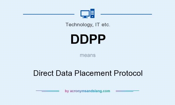 What does DDPP mean? It stands for Direct Data Placement Protocol
