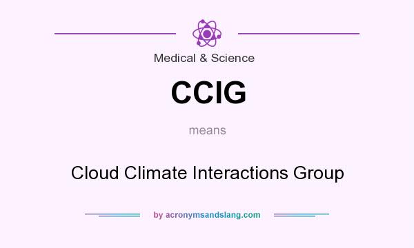What does CCIG mean? It stands for Cloud Climate Interactions Group