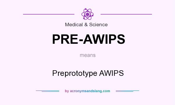 What does PRE-AWIPS mean? It stands for Preprototype AWIPS