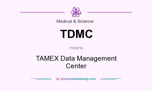 What does TDMC mean? It stands for TAMEX Data Management Center