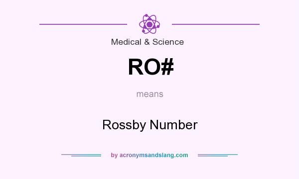 What does RO# mean? It stands for Rossby Number