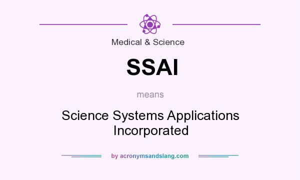 What does SSAI mean? It stands for Science Systems Applications Incorporated