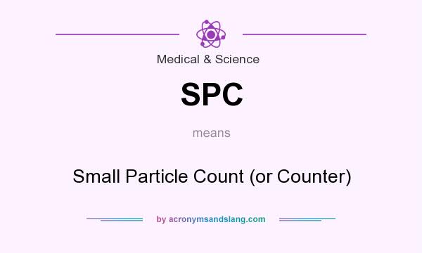 What does SPC mean? It stands for Small Particle Count (or Counter)