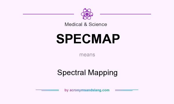 What does SPECMAP mean? It stands for Spectral Mapping