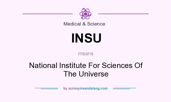 What does INSU mean? It stands for National Institute For Sciences Of The Universe