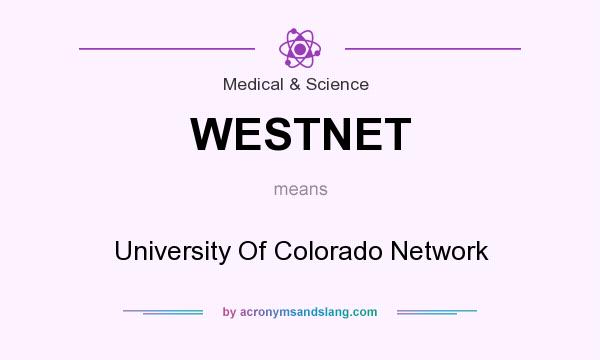 What does WESTNET mean? It stands for University Of Colorado Network