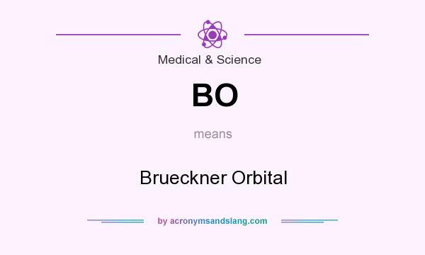 What does BO mean? It stands for Brueckner Orbital