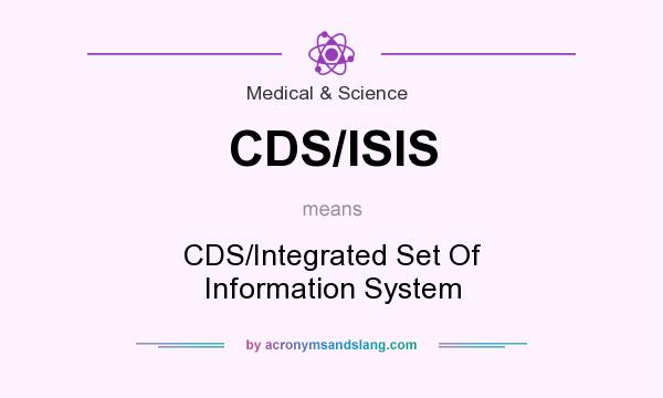 What does CDS/ISIS mean? It stands for CDS/Integrated Set Of Information System