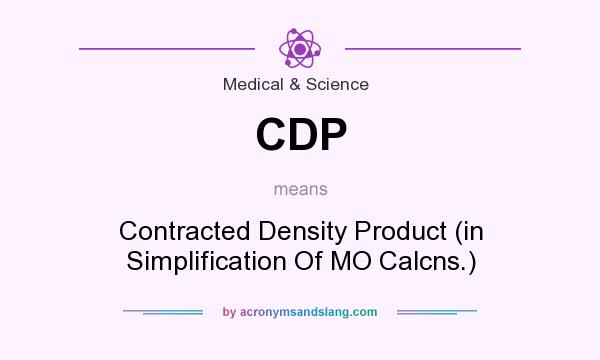 What does CDP mean? It stands for Contracted Density Product (in Simplification Of MO Calcns.)