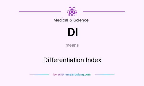 What does DI mean? It stands for Differentiation Index