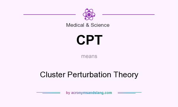 What does CPT mean? It stands for Cluster Perturbation Theory