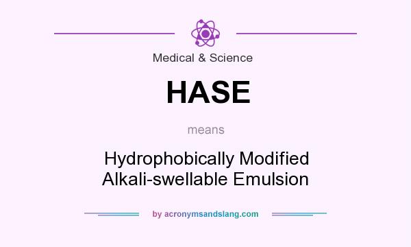 What does HASE mean? It stands for Hydrophobically Modified Alkali-swellable Emulsion