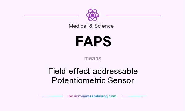 What does FAPS mean? It stands for Field-effect-addressable Potentiometric Sensor