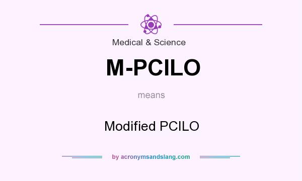 What does M-PCILO mean? It stands for Modified PCILO